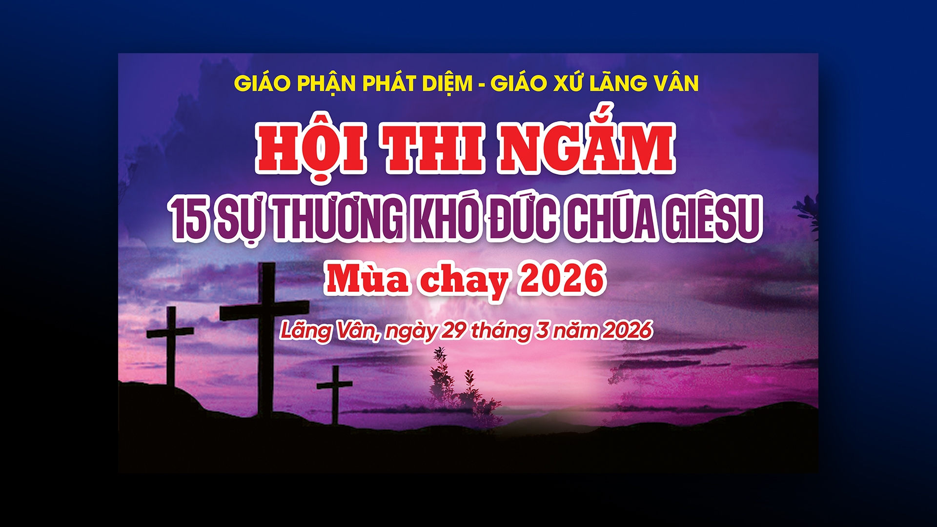 Anhconggiao.com - Phông thi ngắm đứng mùa chay